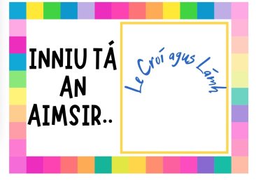 An Aimsir/The Weather - Gaeilge & English