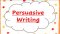 English Display: Features of Persuasive Writing