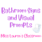 Bathroom Signs and Visual Prompts