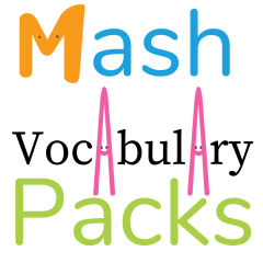 Mash Vocabulary Packs
